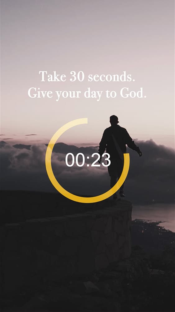Countdown: Give Your Day to God