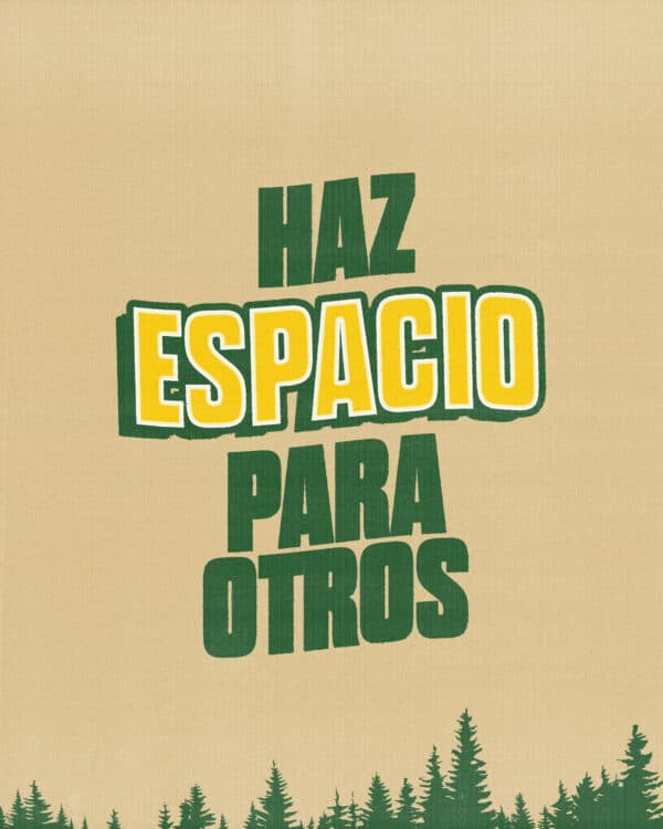 Haz espacio para otros