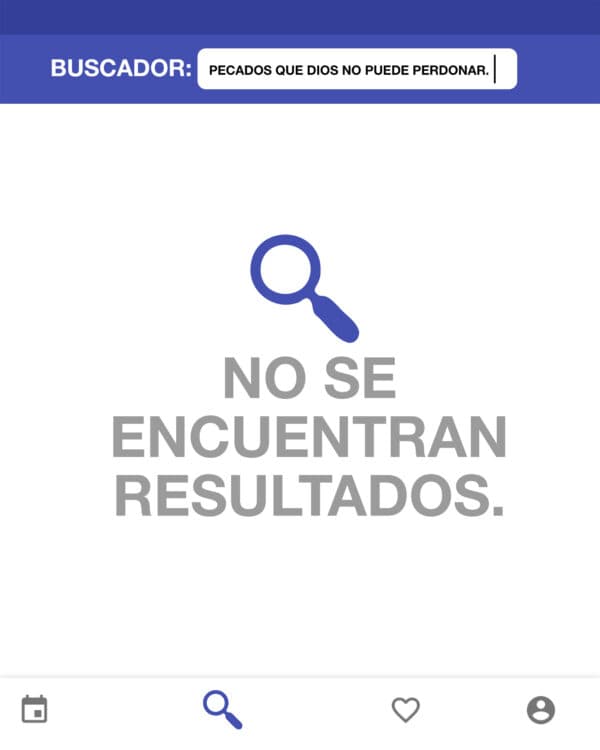 Buscador: Pecados que Dios no puede perdonar. No se encuentran resultados