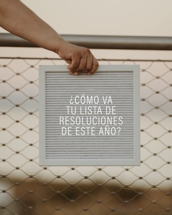 ¿Cómo va tu lista de resoluciones de este año?