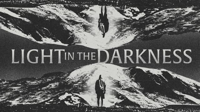 Light in the Darkness: Our calling as Believers in a dark world.