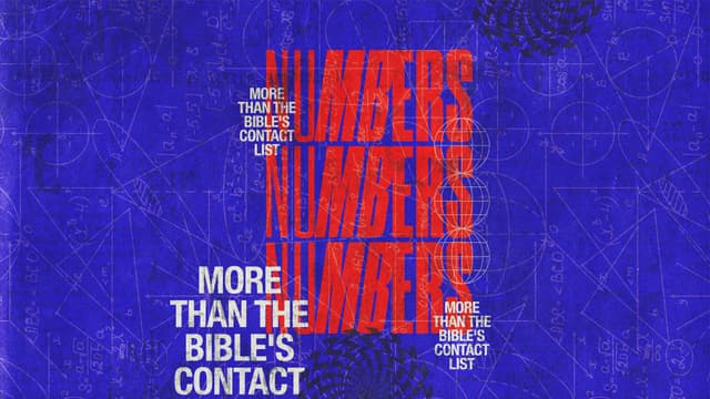 Numbers: More than the Bible's contact list.