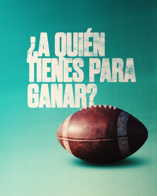 ¿A quién tienes para ganar?