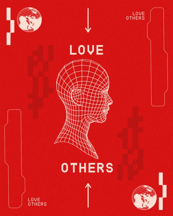 Love others
