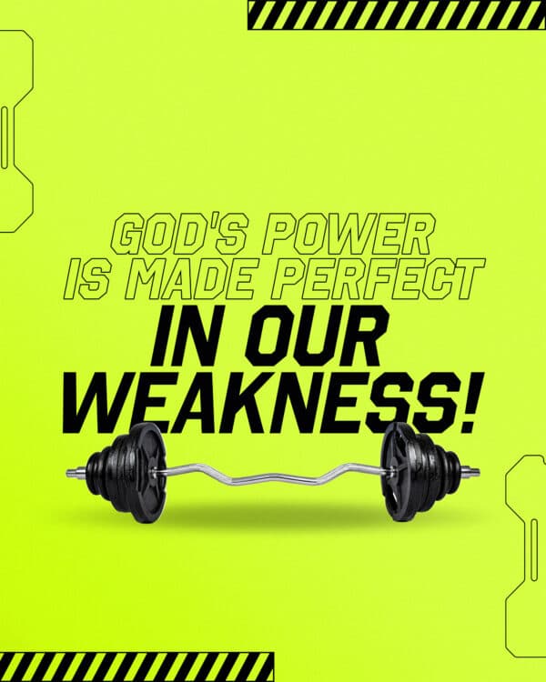 God's power is made perfect in our weakness!