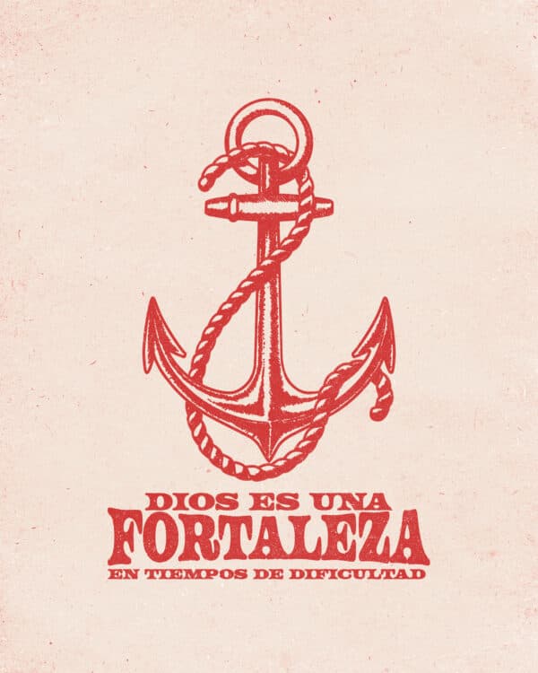 Dios es una fortaleza en tiempos de dificultad
