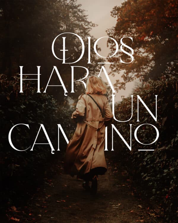Dios hará un camino
