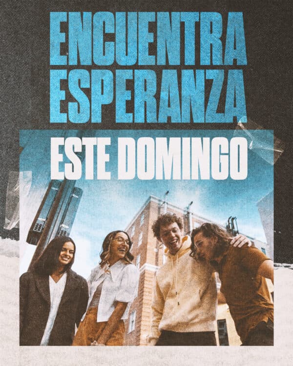 Encuentra esperanza este Domingo
