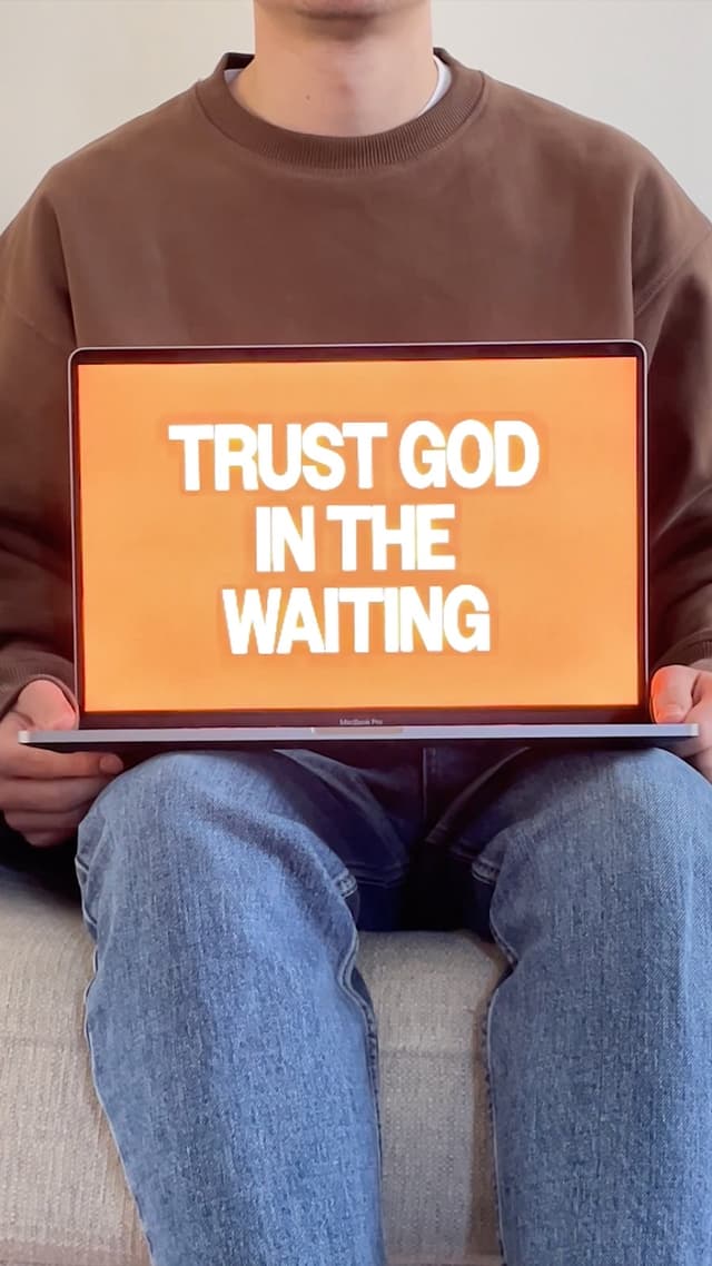 Trust God in the Waiting