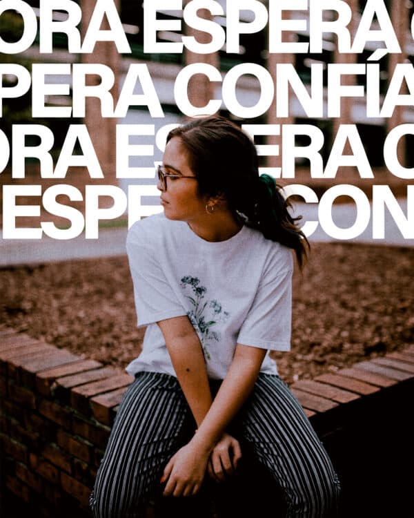 Ora. Espera. Confía.