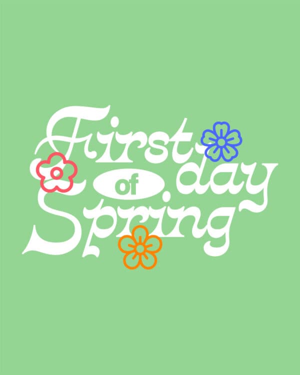 First day of Spring!