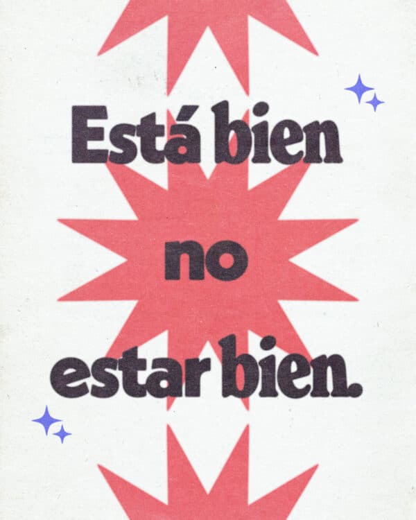 Está bien no estar bien
