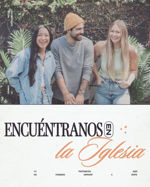 Encuéntranos en la iglesia