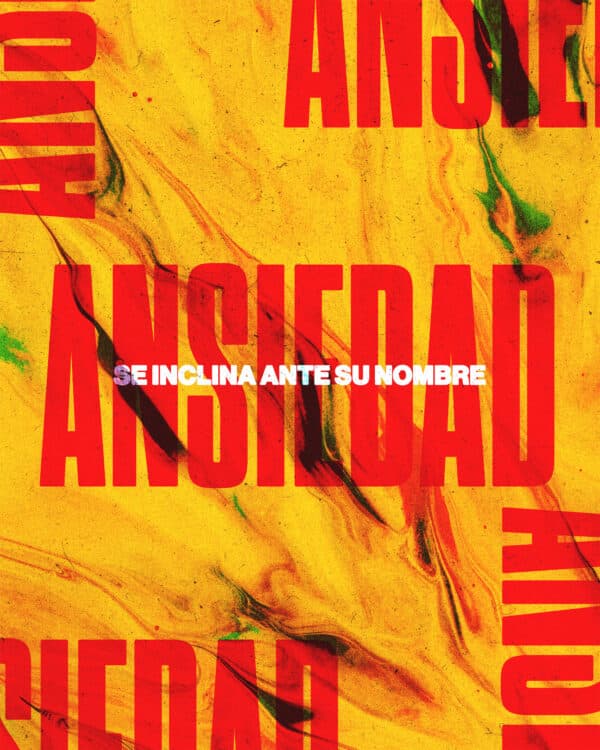 Ansiedad se inclina ante Su nombre