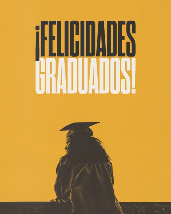 ¡Felicidades graduados!
