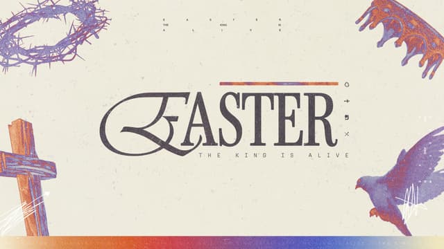 Easter. The king is alive!