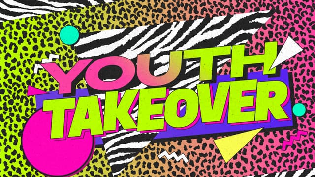 Youth Takeover