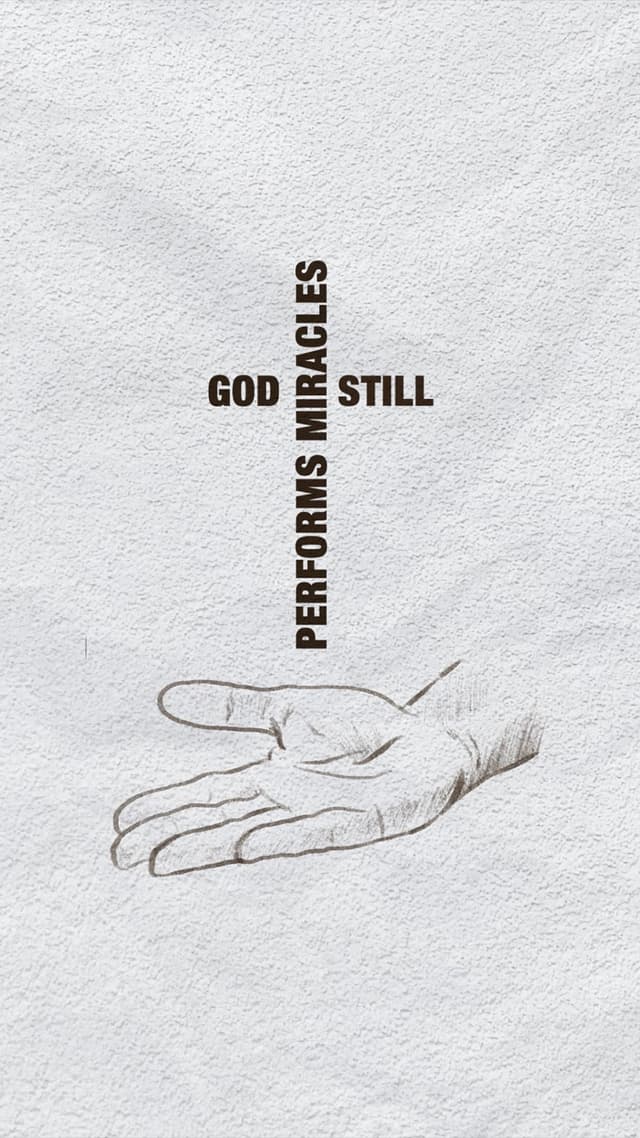 God Still Performs Miracles