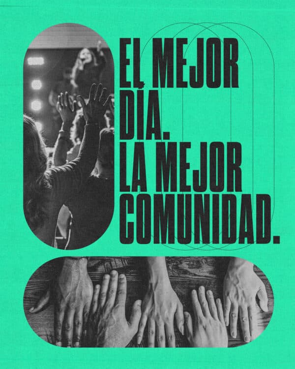 El mejor día. La mejor comunidad.