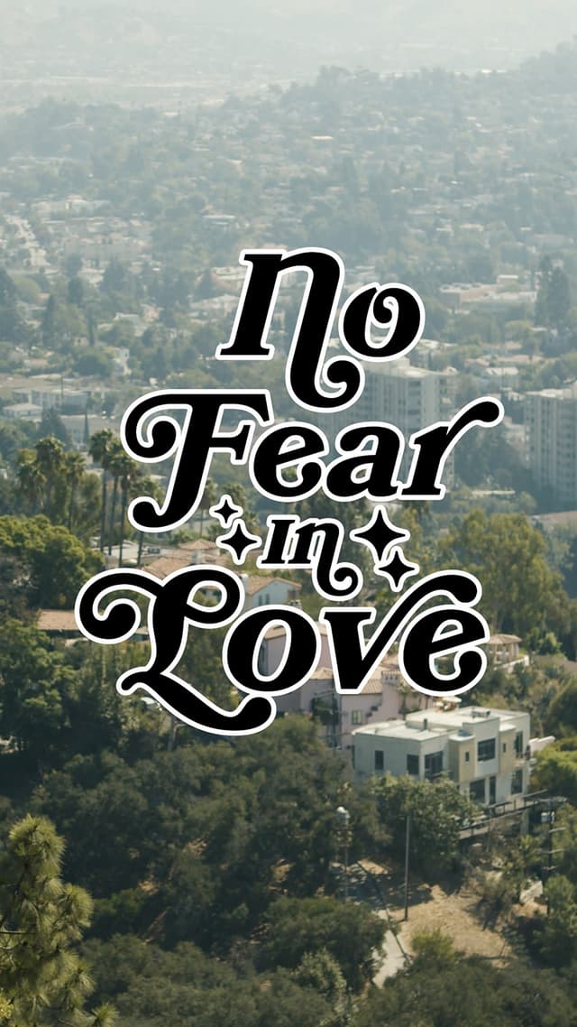 No Fear in Love