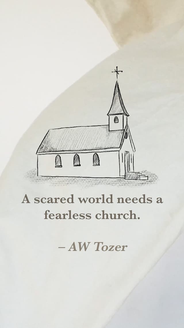 Scared World Fearless Church