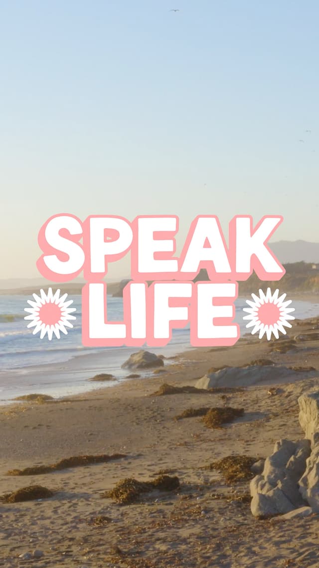 Speak Life