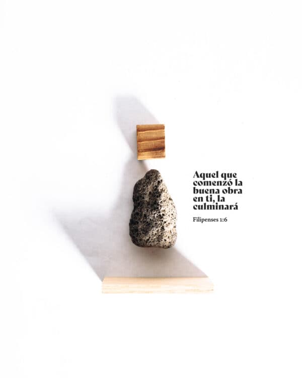 "Aquel que comenzó la buena obra en Ti, la culminará." - Filipenses 1:6