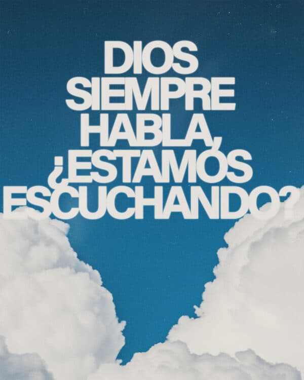 Dios siempre habla, ¿estamos escuchando?