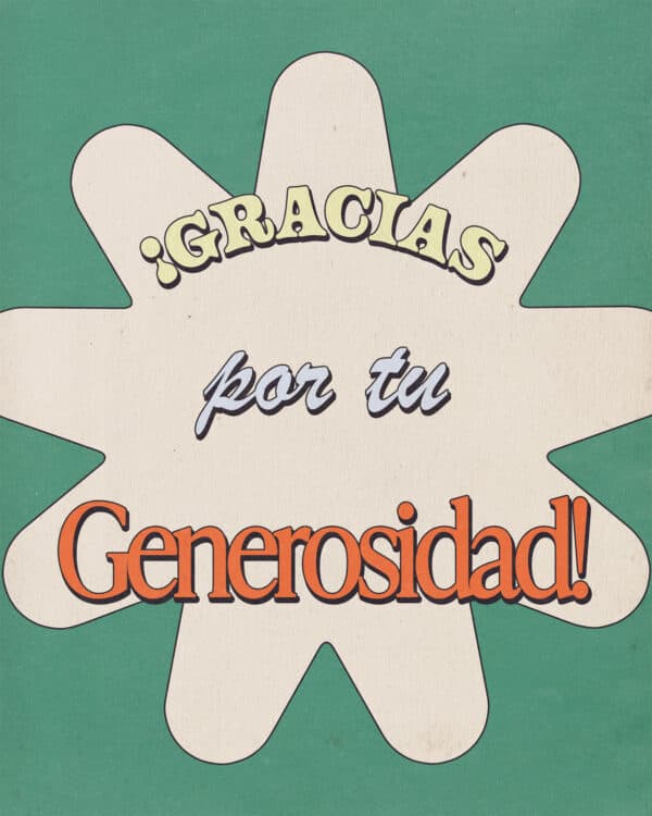 Gracias por tu generosidad.