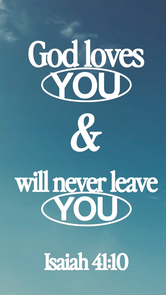 God Will Never Leave You