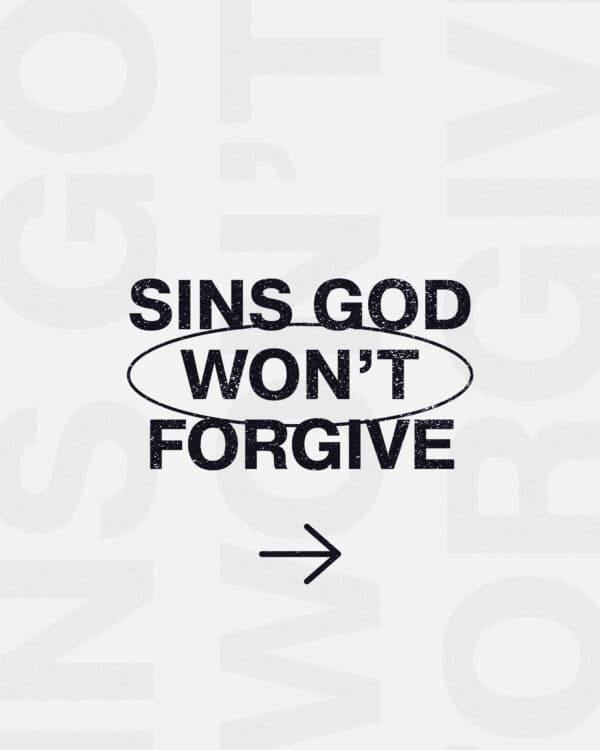 Sins God won't forgive