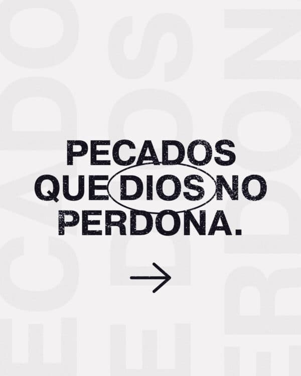 Pecados que Dios no perdona.