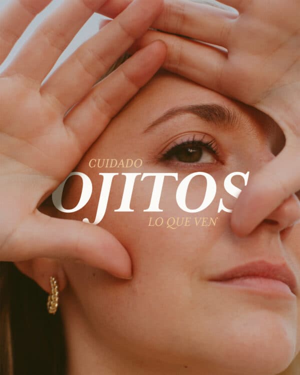 Cuidado ojitos lo que ven