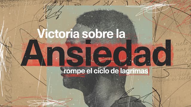 Victoria sobre la Ansiedad: rompe el ciclo de lagrimas