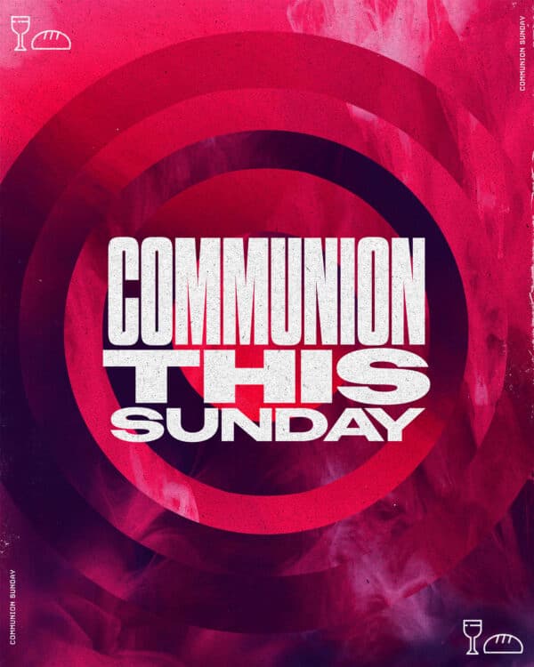 Communion this Sunday