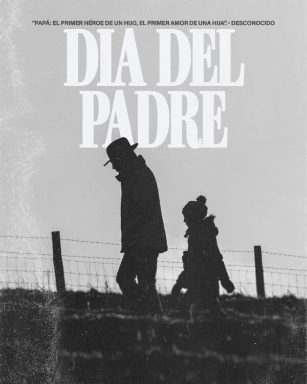 Día del Padre. “Papá: el primer héroe de un hijo, el primer amor de una hija”. - Desconocido