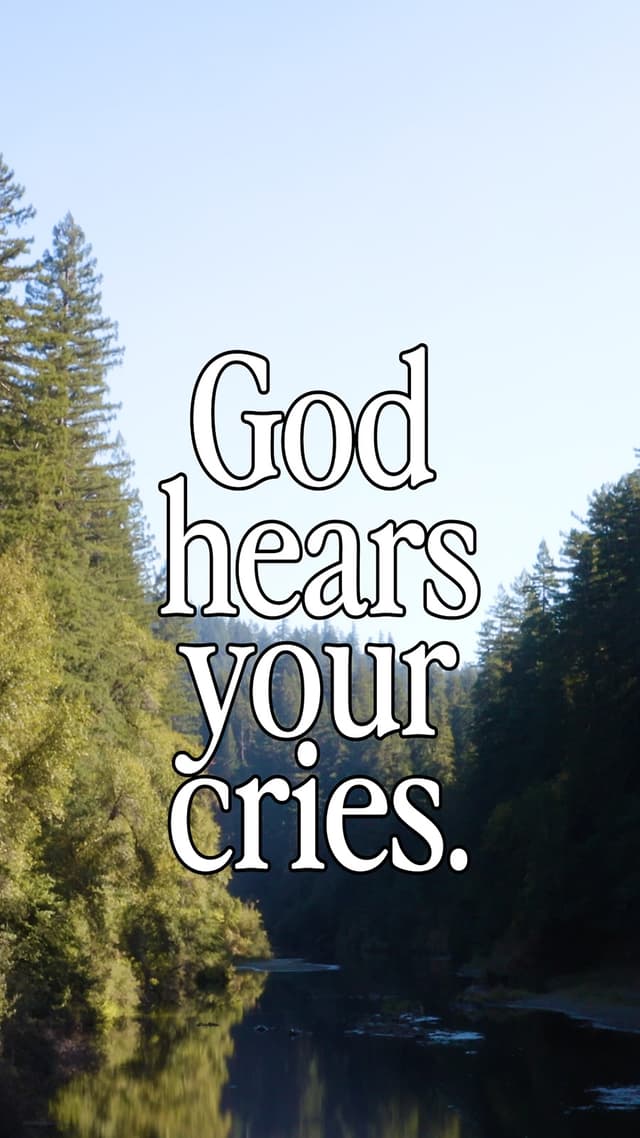 God Hears Your Cries
