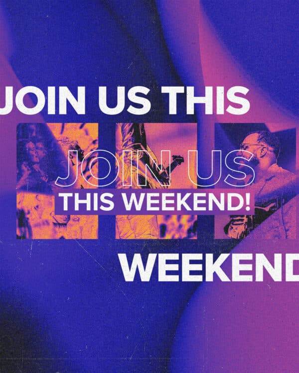 Join us this weekend!