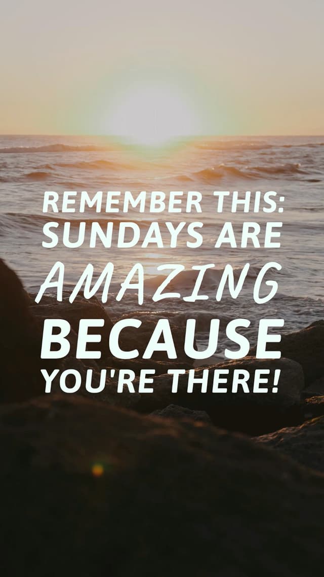 Sundays Are Amazing