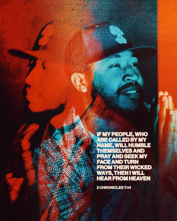 "If my people, who are called by my name, will humble themselves and pray and seek my face and turn from their wicked ways, then I will hear from heaven." - 2 Chronicles 7:14