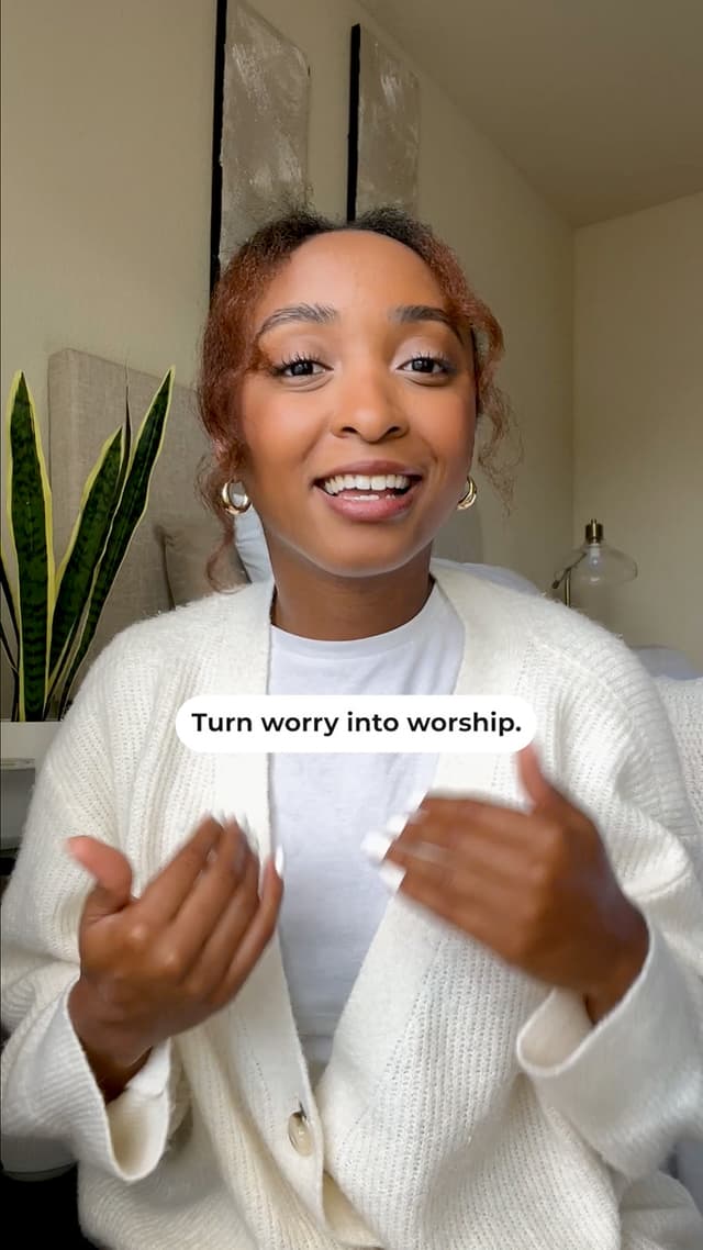 Worry Into Worship
