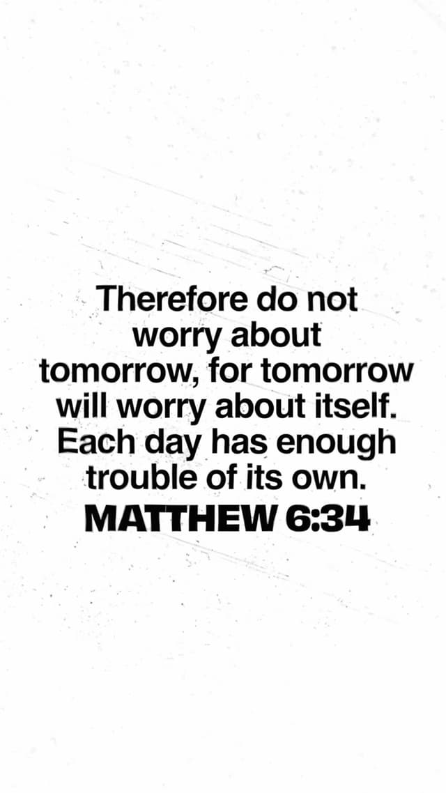 Don't Worry About Tomorrow