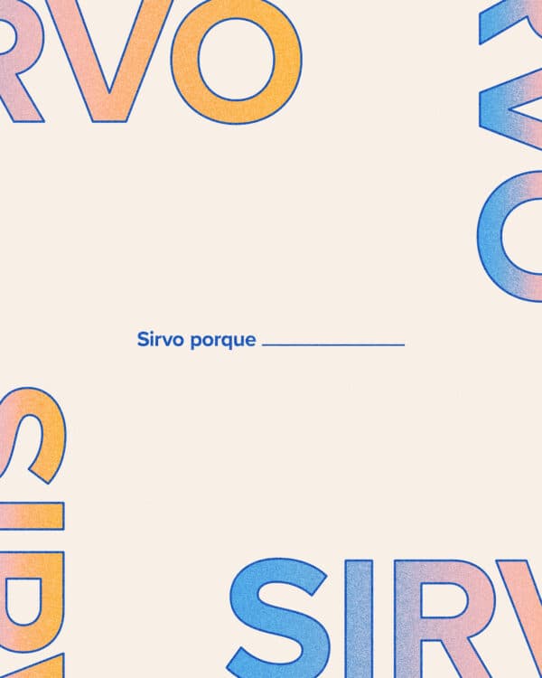 Sirvo porque _______