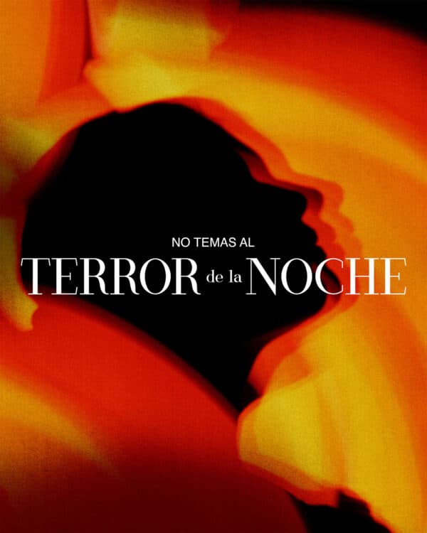 No temas al terror de la noche