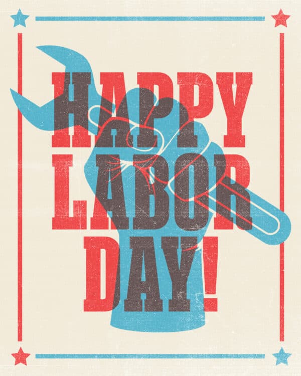Happy Labor Day!
