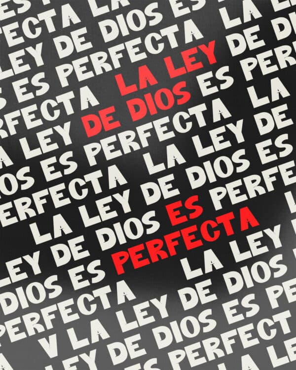La ley de Dios es perfecta