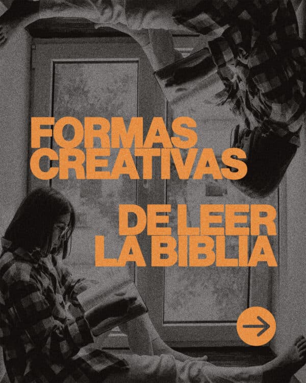 Formas creativas de leer la Biblia