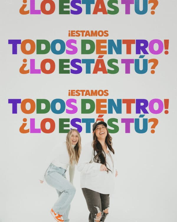 ¡Estamos todos dentro! ¿Lo estás tú?