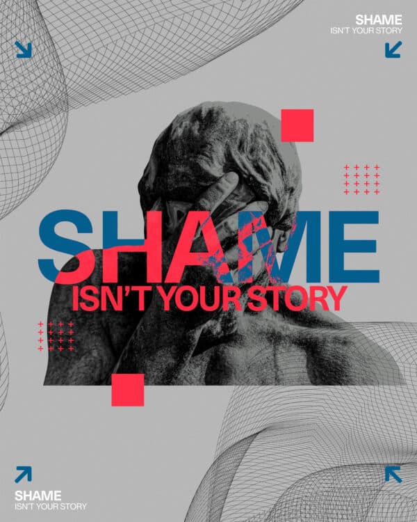 Shame isn't your story