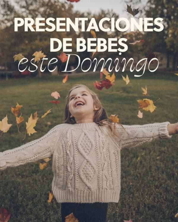 Presentaciones de Bebes este Domingo